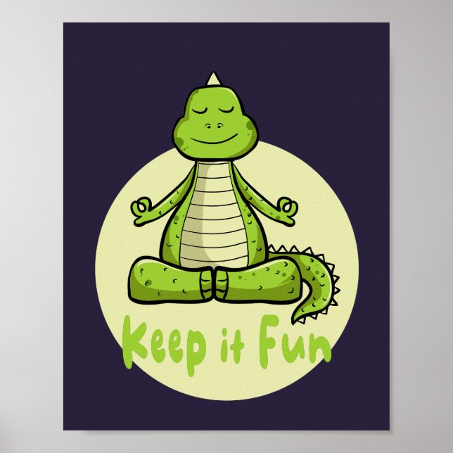 Behalt es Spaß Kawaii grünes Krokodil zu praktizie Poster (Vorne)