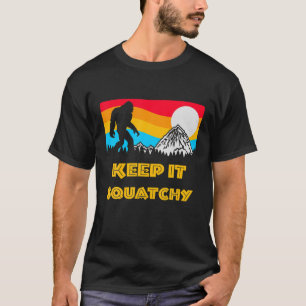 Behalt es Squatchy Bigfoot Rock und Roll Sasquatch T-Shirt