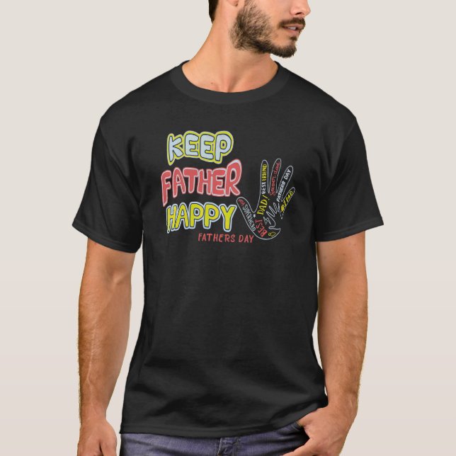 Behalt Father Happy T-Shirt (Vorderseite)
