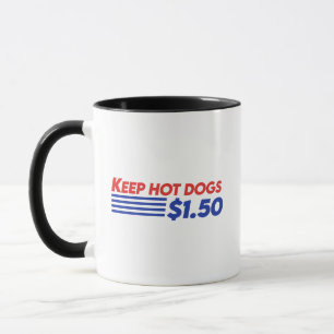 Behalt Hot Dogs $ 1,50 Tasse