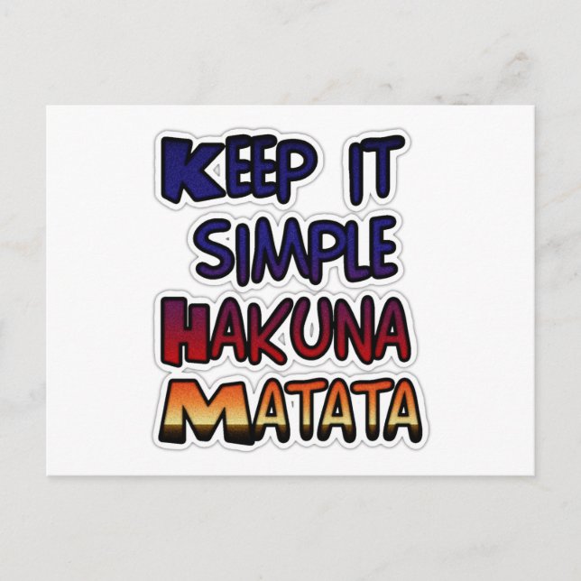 Behalt It Simple Hakuna Matata Art Print Postkarte (Vorderseite)