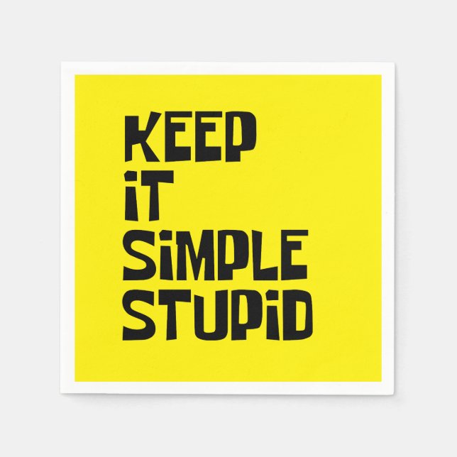 Behalt It Simple Stupid Serviette (Vorderseite)