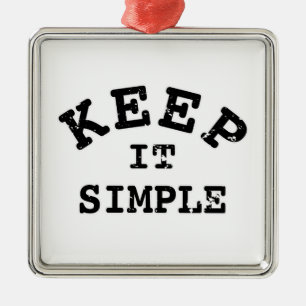 Behalt It Simple Typografy Silbernes Ornament