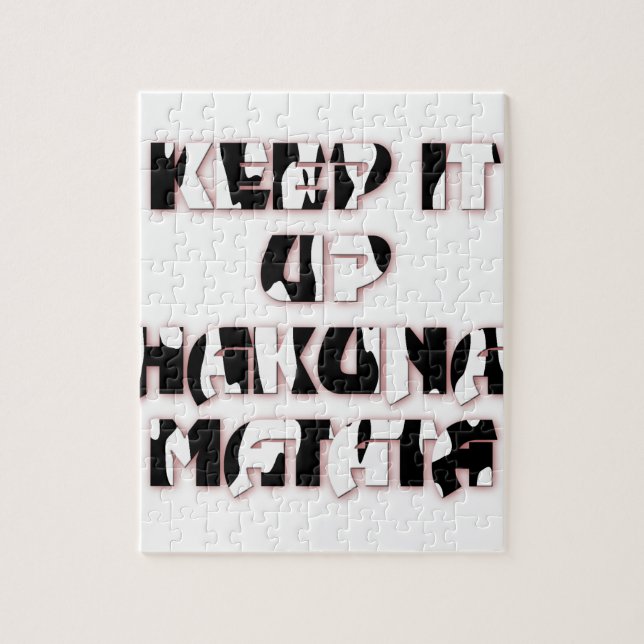 Behalt It Up / Hakuna Matata Art Print (Vertikal)