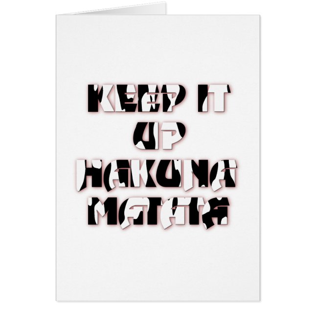 Behalt It Up / Hakuna Matata Art Print (Vorne)