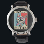 Behalt Kamala und Carry On-A-La LA Kamala Harris Armbanduhr<br><div class="desc">Behalt Kamala und Carry On-A-La LA Kamala Harris</div>