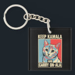 Behalt Kamala und Carry On-A-La LA Kamala Harris Schlüsselanhänger<br><div class="desc">Behalt Kamala und Carry On-A-La LA Kamala Harris</div>