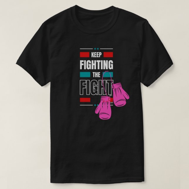 Behalt Kampf T-Shirt (Design vorne)