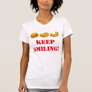 Behalt Lächeln T-Shirt