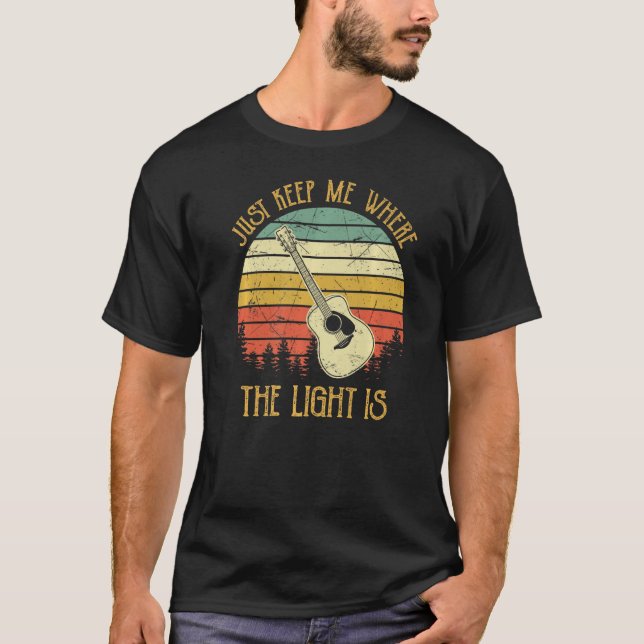 Behalt mir einfach, wo das Licht Musik Gitarre ist T-Shirt (Vorderseite)