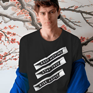 Behalt Moving Bleibe Wahre Aufwertung oben   Motiv T-Shirt