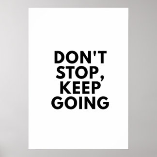 Behalt nicht auf, ein Motivierend Poster zu machen