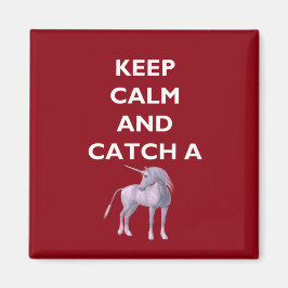 Behalt Ruhe Catch a Einhorn White Schriftart, Retr Magnet