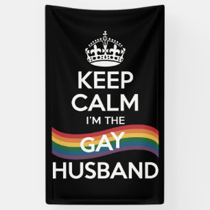 Behalt Ruhe ich bin der Gay Husband Ehefrau Vater Banner