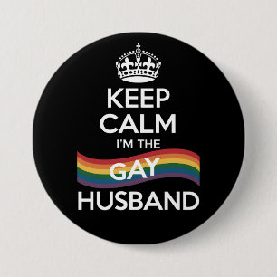Behalt Ruhe ich bin der Gay Husband Ehefrau Vater  Button