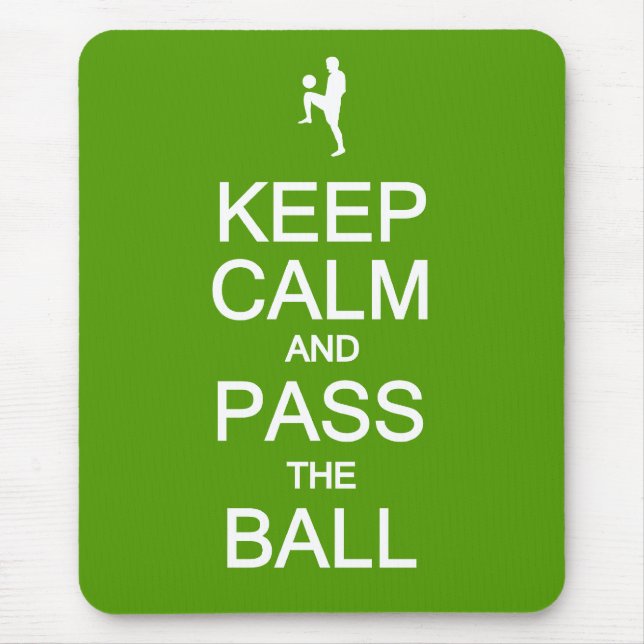 Behalt Ruhe & Pass Das Ball-Mousepad Mousepad (Vorne)