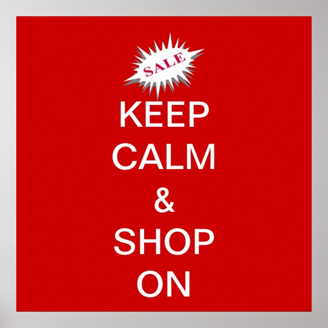 Behalt Ruhe & Shop auf Poster (Vorne)