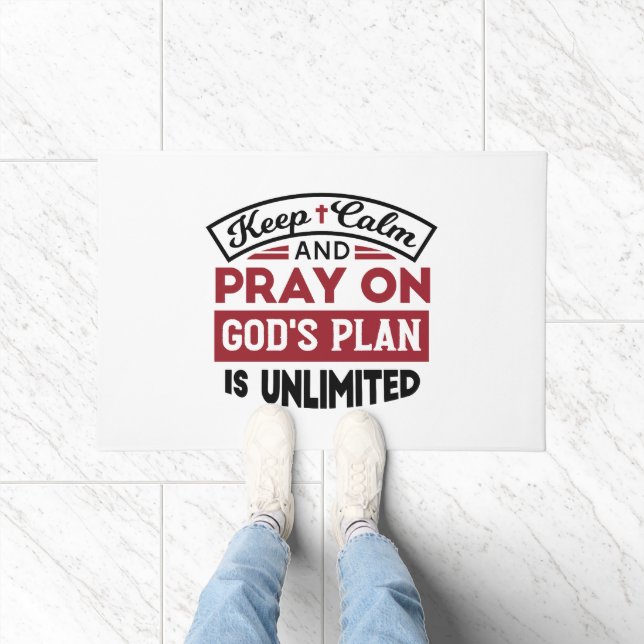 Behalt Ruhe und bete Gottes Plan ist unbegrenzt Zi Fußmatte (Indoor)