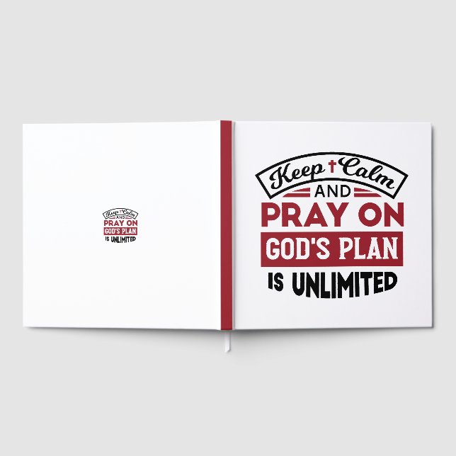 Behalt Ruhe und bete Gottes Plan ist unbegrenzt Zi Gästebuch (Voll)