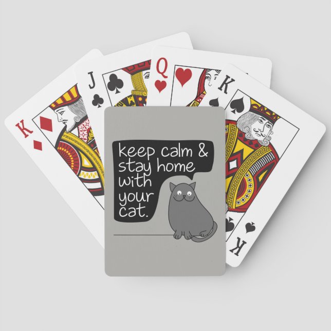 Behalt Ruhe und Bleibe Zuhause mit deiner Katze Spielkarten (Rückseite)