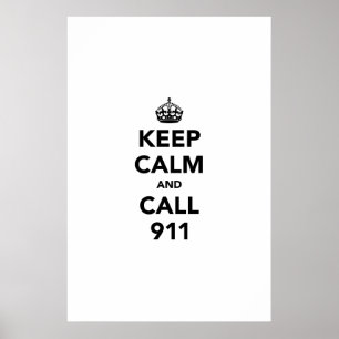 Behalt Ruhe und Call 911 Poster