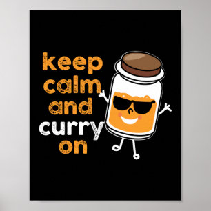 Behalt Ruhe und Curry in Kräuterpuppen Poster