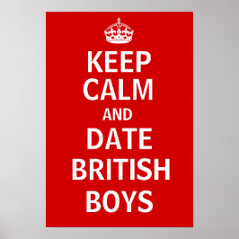 Behalt Ruhe und Date British Boys Poster