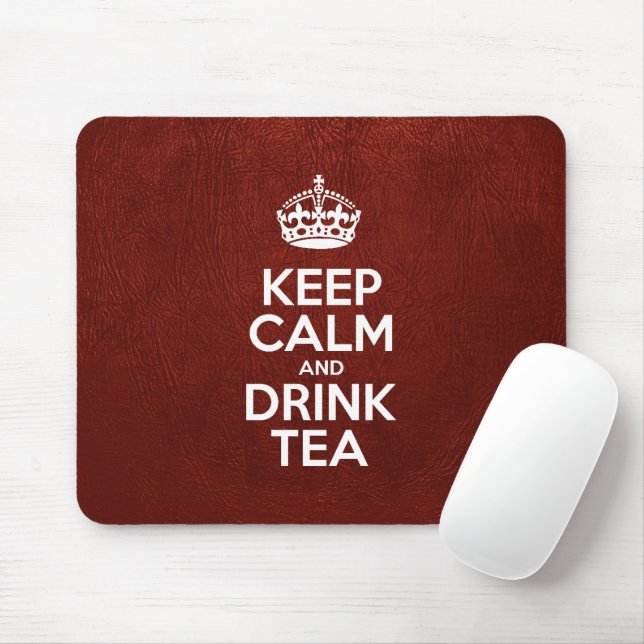 Behalt Ruhe und Drink Tee, Rotes Leder, Krone Mousepad (Mit Mouse)