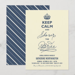 Behalt Ruhe und Dusche Das Bride Funny Brautparty Einladung