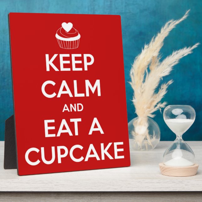 Behalt Ruhe und esse einen Cupcake Red Fotoplatte (Seite)