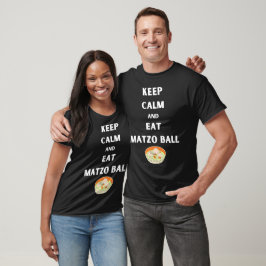 Behalt Ruhe und essen Matzo Ball Funny Pessach T-Shirt