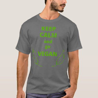 Behalt Ruhe und gehen vegane vegetarische lustige T-Shirt