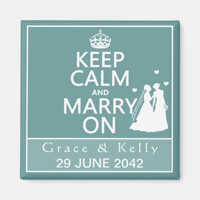Behalt Ruhe und Heirat auf lesbischer Hochzeit Magnet (Vorne)