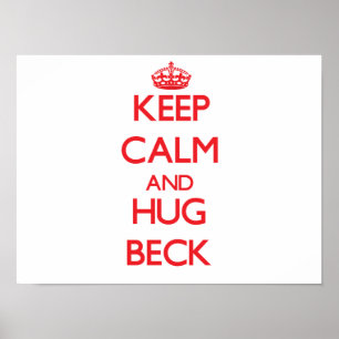 Behalt Ruhe und Hug Beck Poster