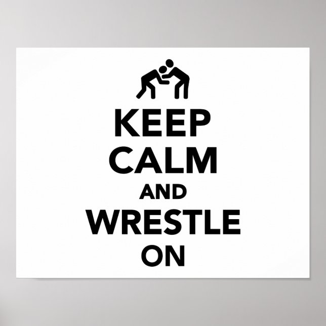 Behalt Ruhe und kämpfe auf Wrestling Poster (Vorne)