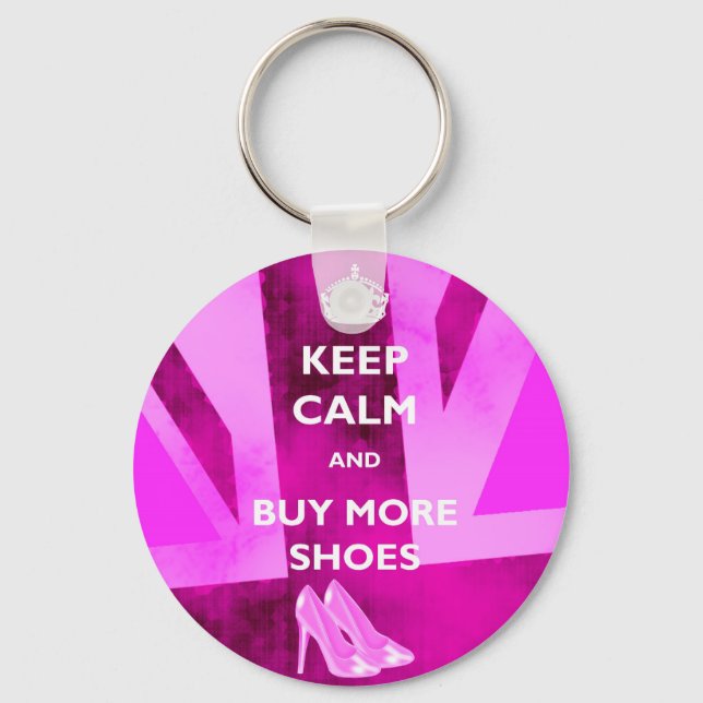 Behalt Ruhe und kaufe mehr Schuhe Keyring Schlüsselanhänger (Vorderseite)