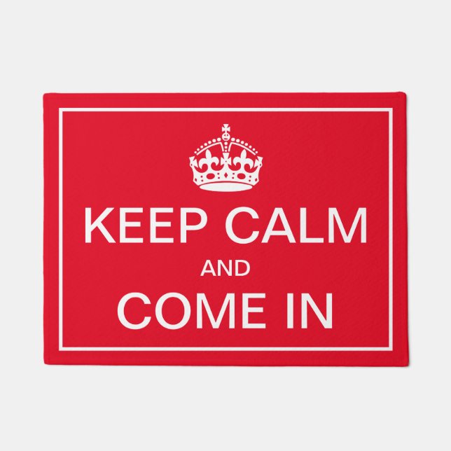 Behalt Ruhe und komm herein Fußmatte (Vorderseite)