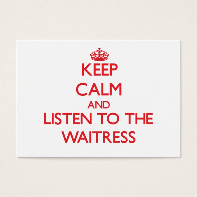 Behalt Ruhe und lausche der Kellnerin (Vorderseite)