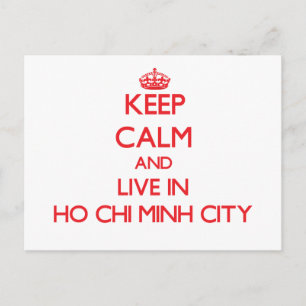Behalt Ruhe und lebe in Ho Chi Minh City Postkarte