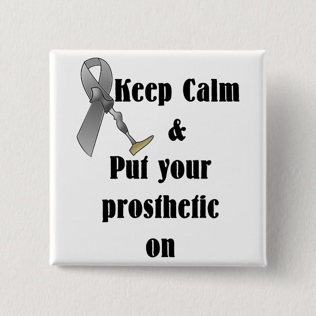 Behalt Ruhe und lege deine Prothese auf Button (Vorderseite)
