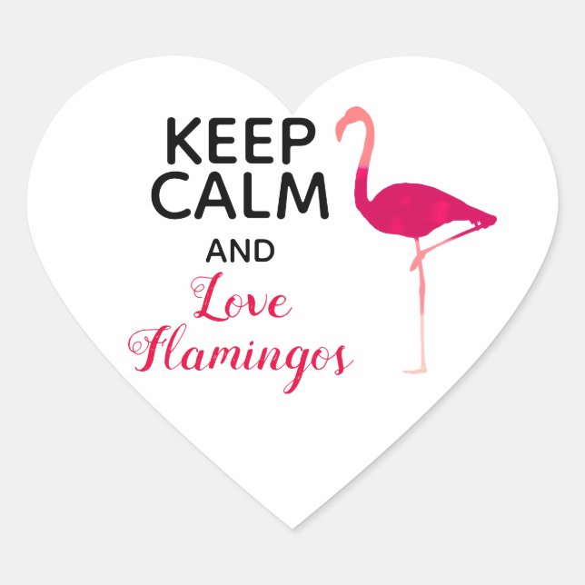 Behalt Ruhe und Liebe Flamingos Niedlich und lusti Herz-Aufkleber (Vorderseite)