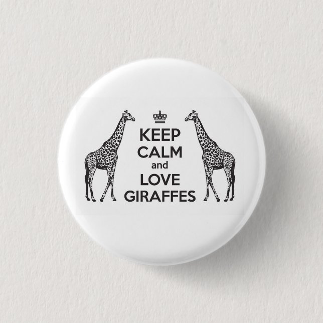 Behalt Ruhe und Liebe Giraffen Button (Vorderseite)