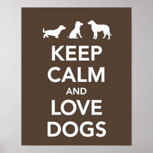 Behalt Ruhe und Liebe Hunde Poster