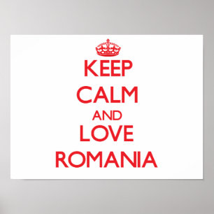 Behalt Ruhe und Liebe Rumänien Poster