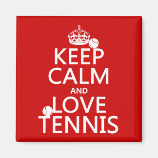 Behalt Ruhe und Liebe Tennis Magnet