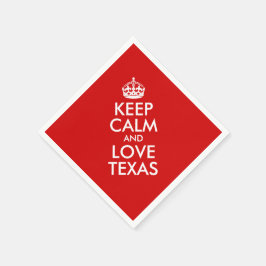 Behalt Ruhe und Liebe Texas Serviette