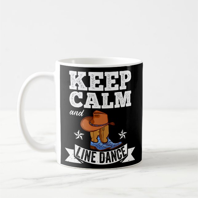 Behalt Ruhe und Line Dance Line Dancer  Kaffeetasse (Links)