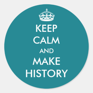 Behalt Ruhe und Make History Aufkleber (dunkle Far