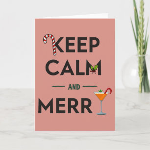 Behalt Ruhe und Merry Funny Cocktail Weihnachtskar Karte