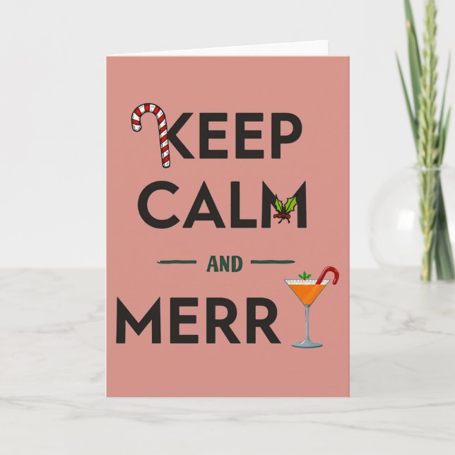 Behalt Ruhe und Merry Funny Cocktail Weihnachtskar Karte (Vorderseite)